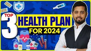 Ultimate Guide For Health Insurance 2024 | Best Health Insurance Plans