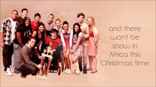 Glee - Do They Know It's Christmas (Lyrics) HD