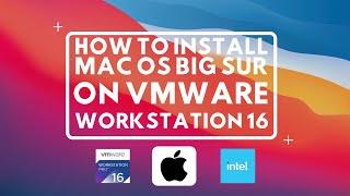 macOS Big Sur in VMware Workstation 16 | CAPS TV