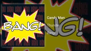 Thunder – Candy Man (Official Audio)