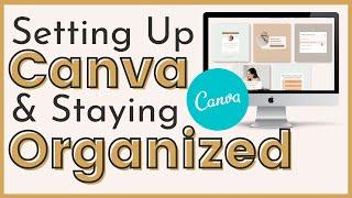 How to get Organized on Canva (For Beginners)