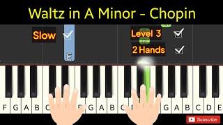 Waltz in A Minor - Chopin | piano tutorial level 3