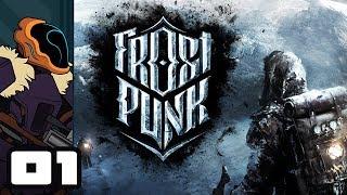 Let's Play Frostpunk - PC Gameplay Part 1 - Sad City Simulator