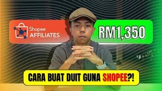 Bocor Rahsia Daus Buat Passive Income RM1,300 Dengan Shopee Affiliate - Mudah Gila