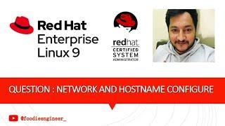 RHCSA HINDI | NETWORK & HOSTNAME QUESTION | RHEL 9 | RED HAT | EXAM LATEST QUESTION 2024 | LINUX