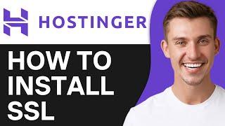 How To Install SSL in Hostinger (2024)