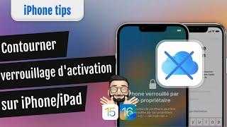 Contourner le verrouillage d'activation iCloud sur iPhone/iPad en 5 Minutes| iOS 16/15/14