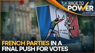France elections: Political parties make final bid for votes in France | Race To Power