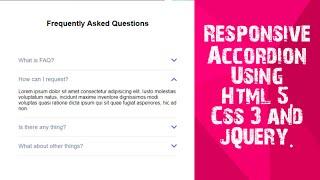 How to create accordion using HTML, CSS and JQuery | Responsive FAQ |