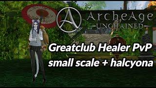 ArcheAge Healer PvP Halcyona+Small scale│Syraz