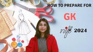 How to prepare for NIFT GK in #nift2024