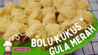 RESEP BOLU KUKUS GULA MERAH MEKAR SEMPURNA TANPA MIXER MUDAH ANTI GAGAL