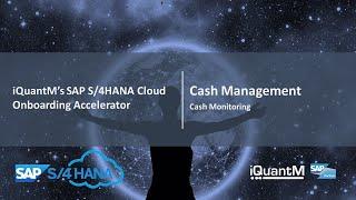 SAP S/4HANA Cloud demo| Cash Management| Cash Monitoring