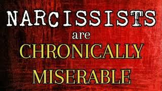 Narcissists Are Chronically Miserable