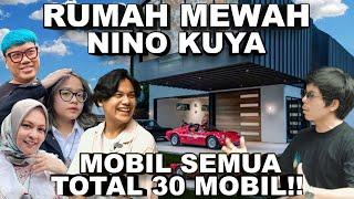 RUMAH MEWAH NINO KUYA!! 30 MOBIL KLASIK, ASET UYA KUYA?!!