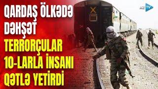 Qardaş ölkədə terrorçular 10-larla şəxsi öldürdü: hökumət qüvvələri ilə QANLI DÖYÜŞLƏR