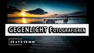 Gegenlicht fotografieren  - Fotografieren lernen Tutorial