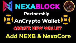 AnCrypto Wallet Account Kaise Banaye | AnCrypto Wallet Create Account | NexaBlock Add MetaMask