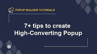 7+ tips to create High-Converting Popup | Magento 2 Popup Builder