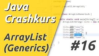 Java Crashkurs für Anfänger in 3 Std [16/21] | ARRAYLIST (GENERISCHE KLASSEN)