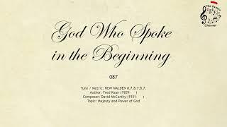 087 God Who Spoke in the Beginning || SDA Hymnal || The Hymns Channel