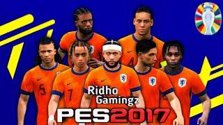 Facepack Netherlands Euro 2024 For Pes 2017 Compatible With All Patch!!