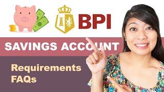 HOW TO Open a BPI Account | FAQs