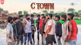 C-Town||Beginning||friendship forever||A To Z Official Films