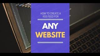 How to create an RSS feed from any site - with specific example - create RSS feed for tipranks.com