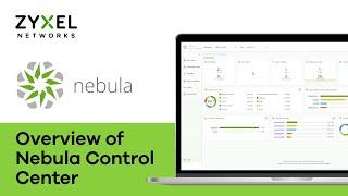 Overview of Zyxel Nebula Control Center