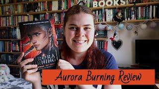 Aurora Burning Review (SPOILERS)