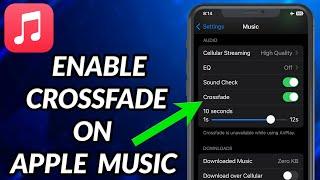 How To Enable Crossfade On Apple Music