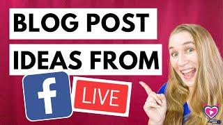 Get Blog Post Ideas from your viewers during Facebook LIVE