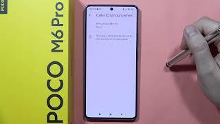 POCO M6 Pro: Enable Caller ID Announcement - Read Caller Name & Number Loud on POCO M6 Pro #htd