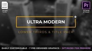 Ultra Modern Titles & Lower Thirds | After Effects Template