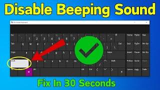 How to Disable Beeping Sound When Repeatedly press the SHIFT key in Windows 10/11 2025 (Easy Way)