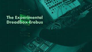 The Experimental Erebus