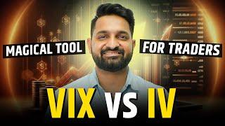 VIX Vs IV | How to Use Implied Volatility in Our Strategies | Theta Gainers