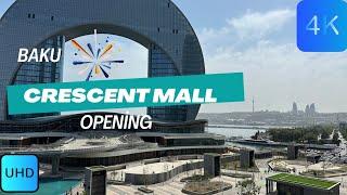 "Crescent Mall Baku Grand Opening Ceremony | New Shopping Mall"