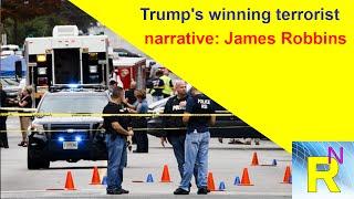 Read Newspaper - Trump's Winning Terrorist Narrative: James Robbins