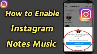 How to Fix Instagram Notes Music Not Showing & New Update to Add Music to Instagram Notes