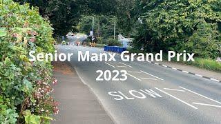 Senior Manx Grand Prix 2023