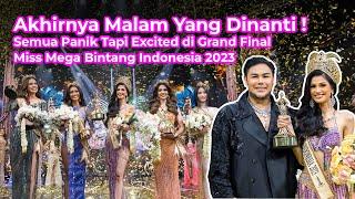 Akhirnya Malam Yang dinanti! Semua Panik Tapi Excited diGrand Final Miss Mega Bintang Indonesia 2023