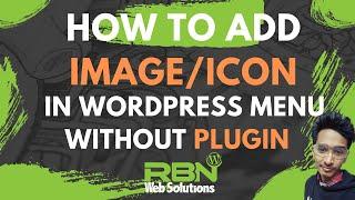 Add Icon or Image to WordPress Navigation Menu without Plugin | WordPress Tutorial 2020