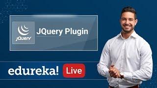 jQuery Live - 3 | jQuery Plugin Tutorial For Beginners | jQuery Tutorial | jQuery Training | Edureka
