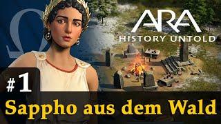 #1: Sappho aus dem Wald  Let's Play Ara: History Untold  Angespielt / Gameplay / Deutsch