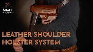 Leather Shoulder Holster System l Craft Holsters Reviews