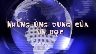 Những ứng dụng của tin học