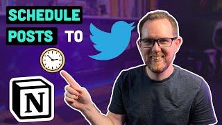 How to Schedule Tweets with Notion and n8n (for free)