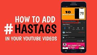 How to add Hastags in your YouTube videos | Simple Tech | Nizaf Tech |